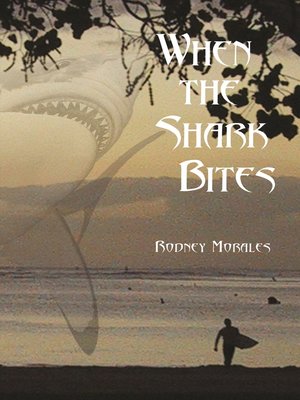 cover image of When the Shark Bites